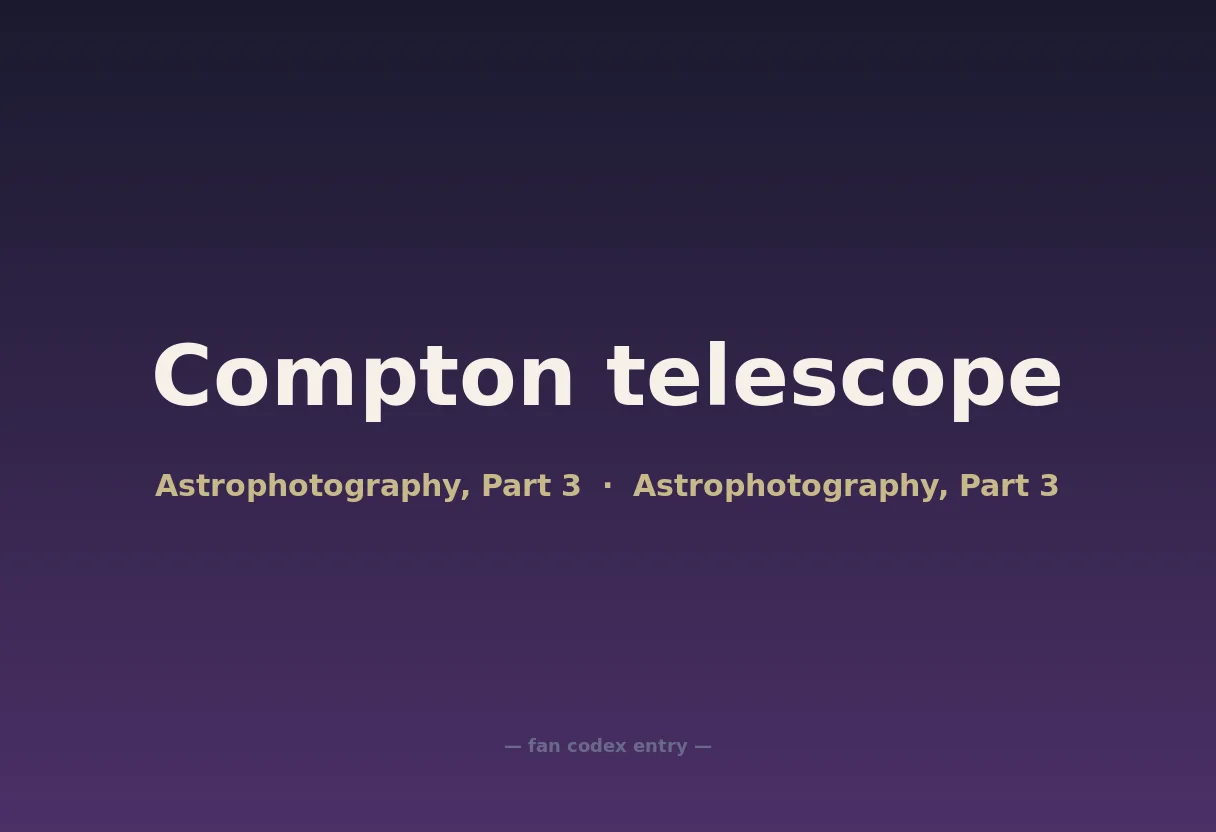 Compton telescope