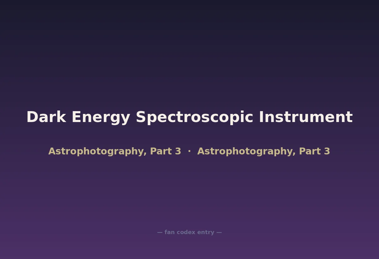 Dark Energy Spectroscopic Instrument
