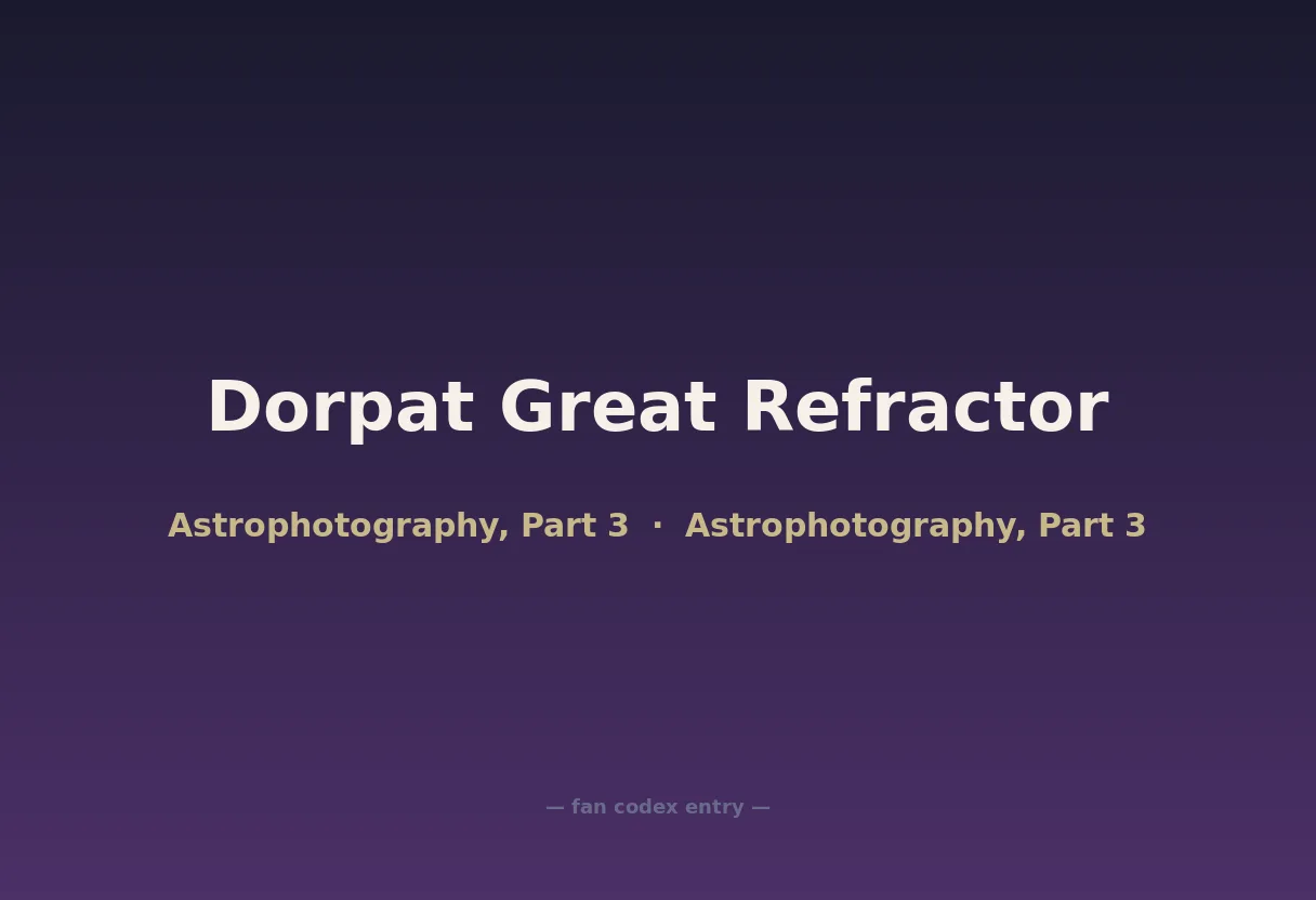 Dorpat Great Refractor
