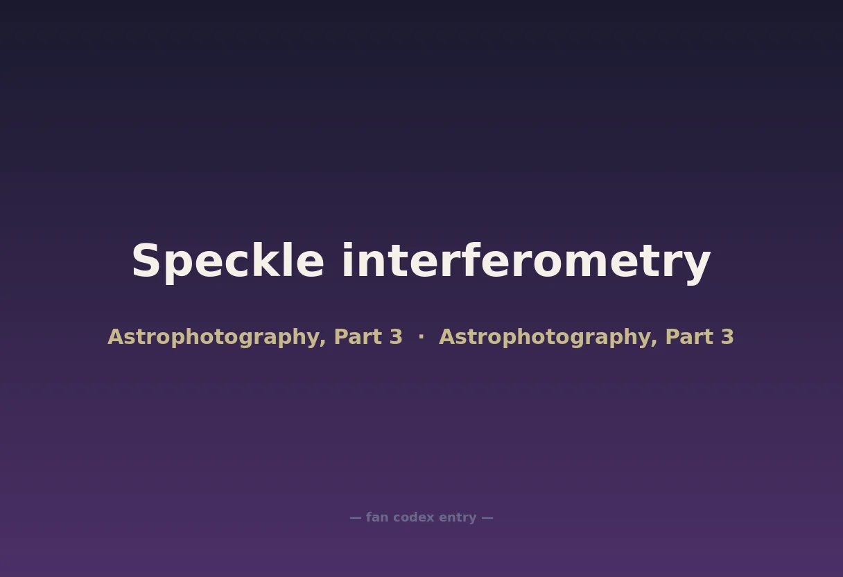 Speckle interferometry