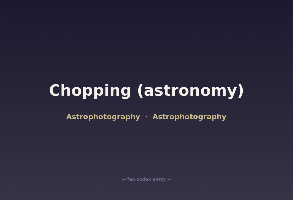 Chopping (astronomy)