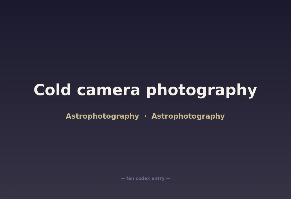 Cold camera photography