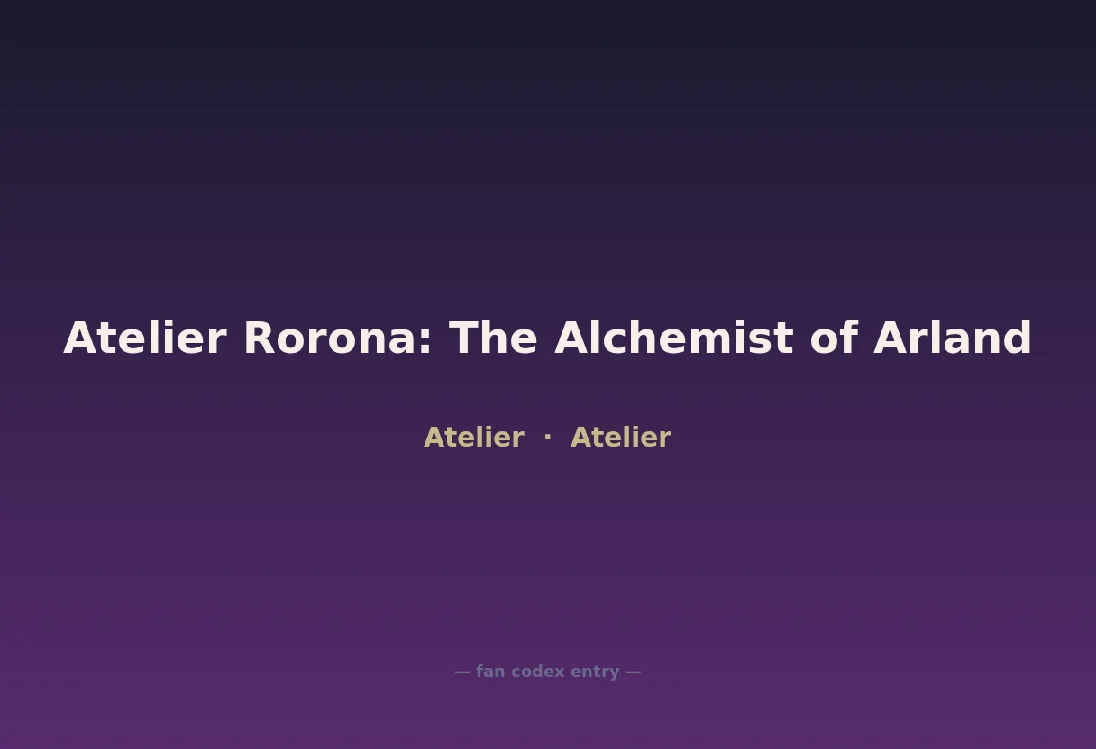Atelier Rorona: The Alchemist of Arland
