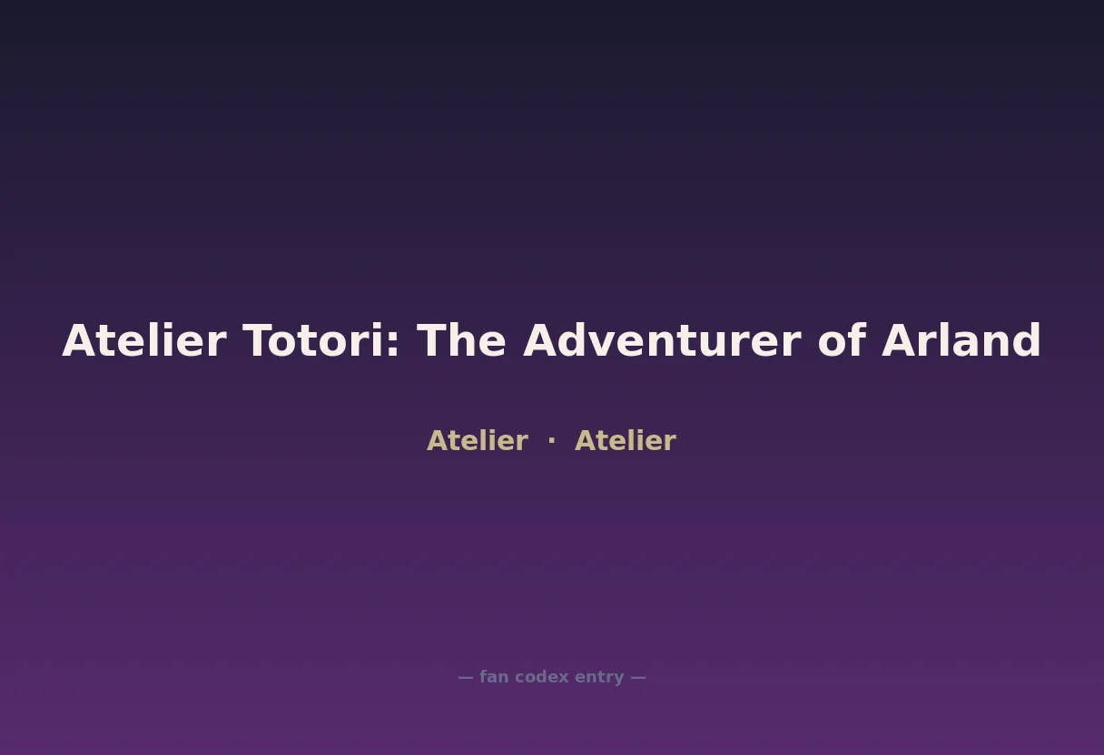 Atelier Totori: The Adventurer of Arland