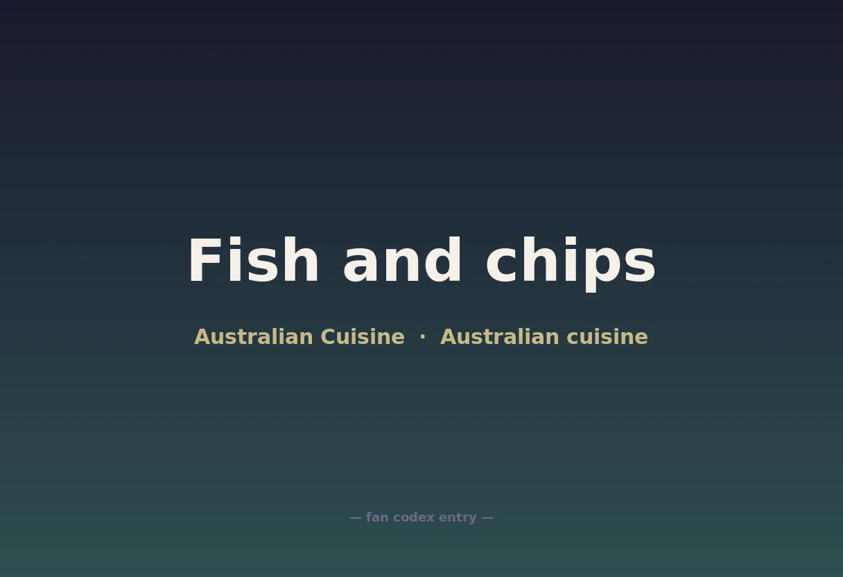 Fish and chips