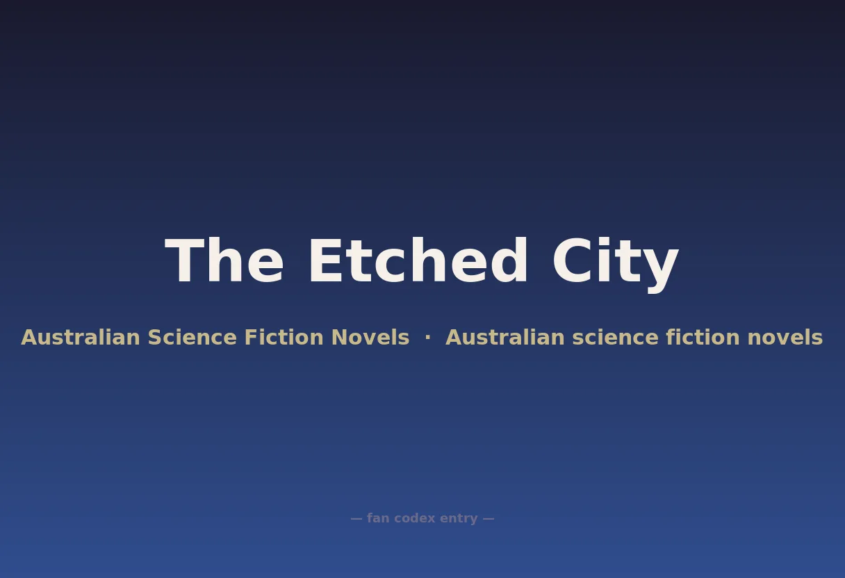 The Etched City