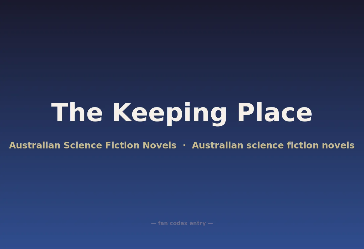 The Keeping Place