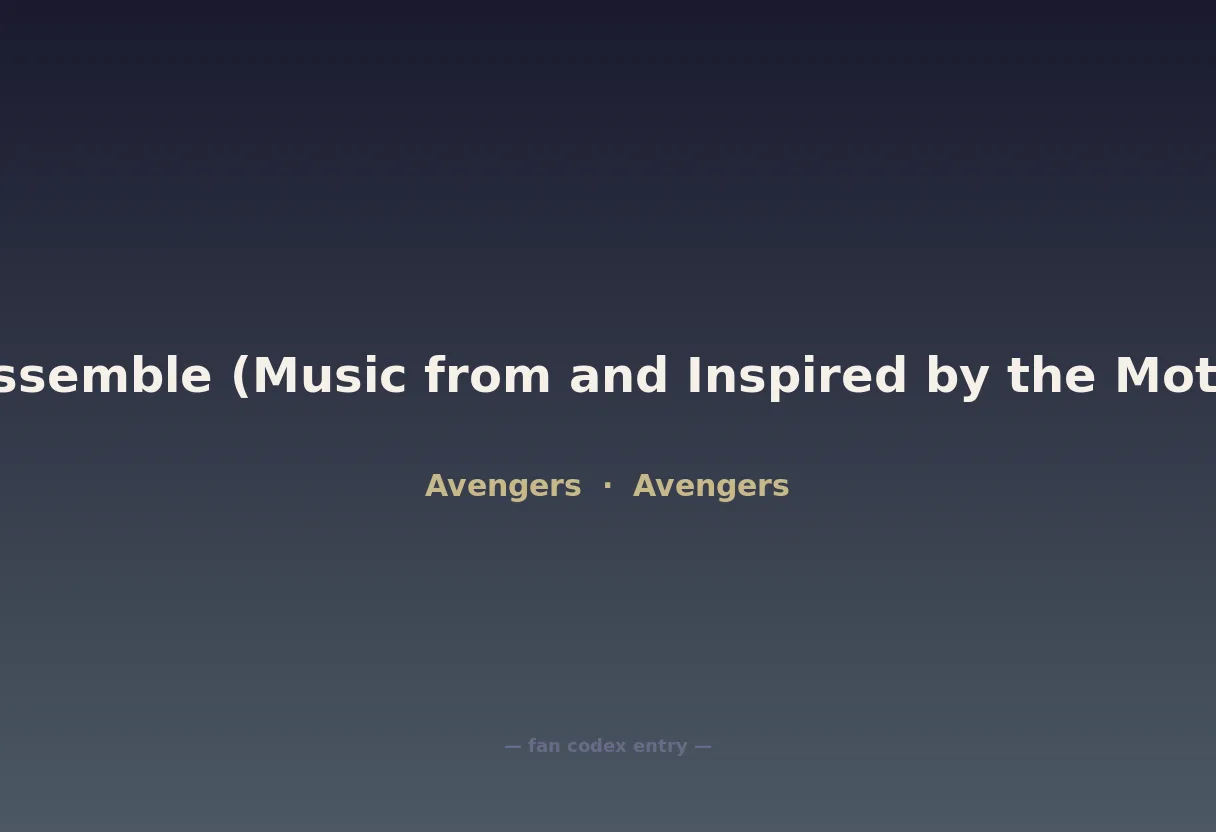 Avengers Assemble (Music from and Inspired by the Motion Picture)