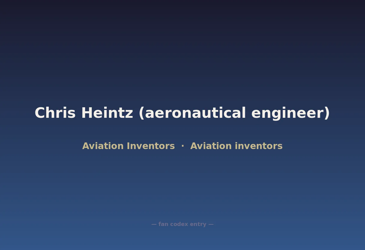 Chris Heintz (aeronautical engineer)