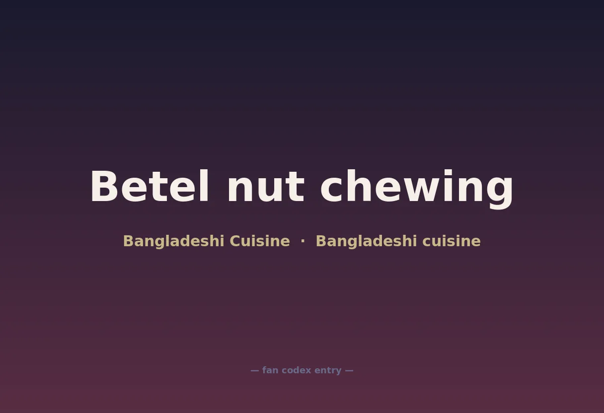Betel nut chewing