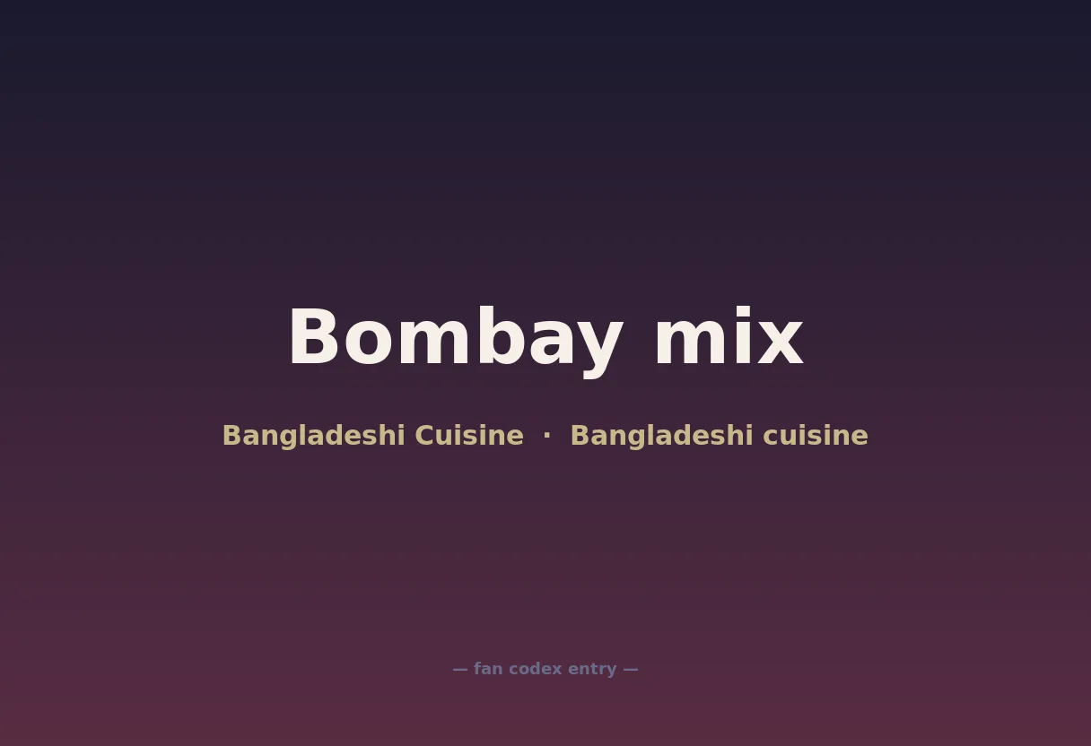 Bombay mix