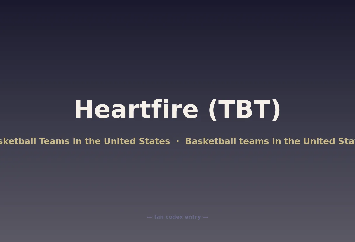 Heartfire (TBT)