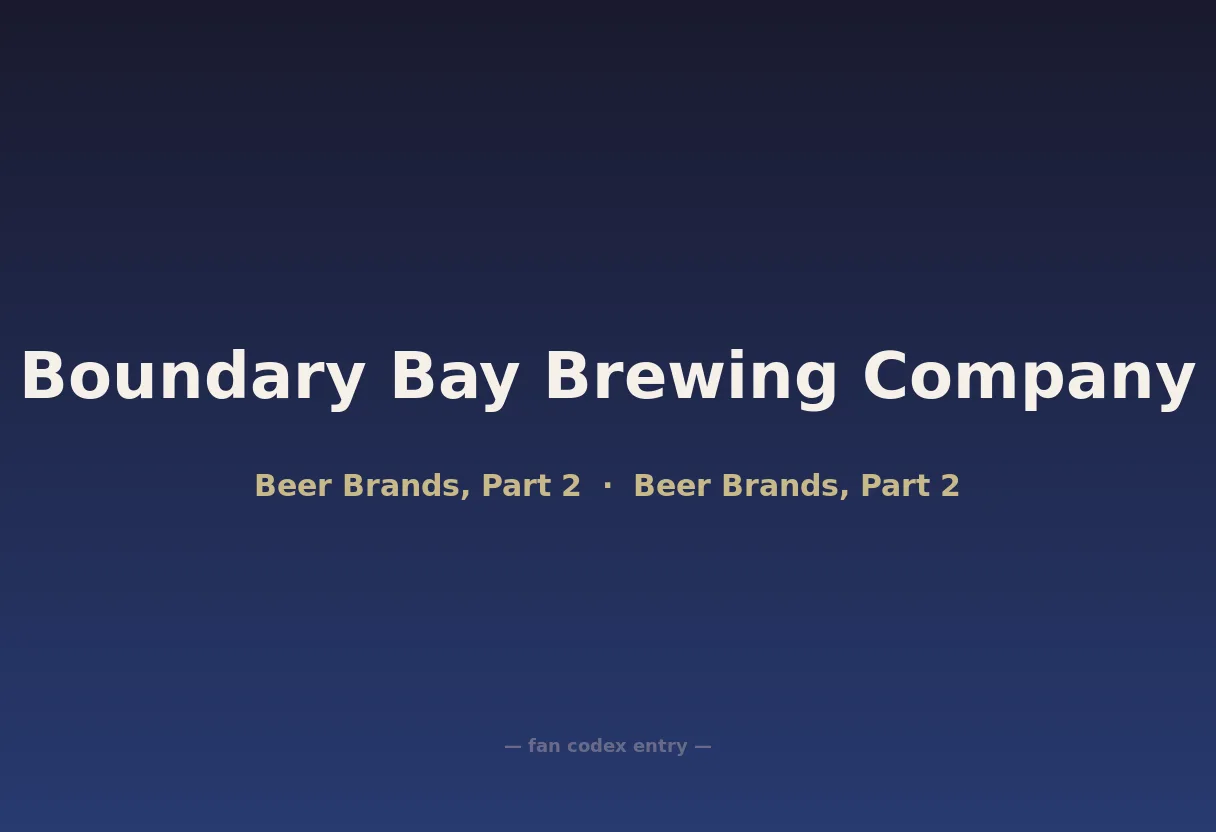 Boundary Bay Brewing Company