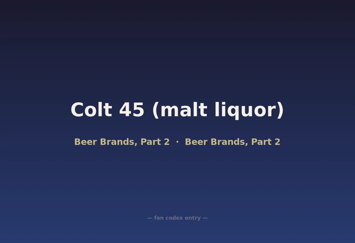 Colt 45 (malt liquor)