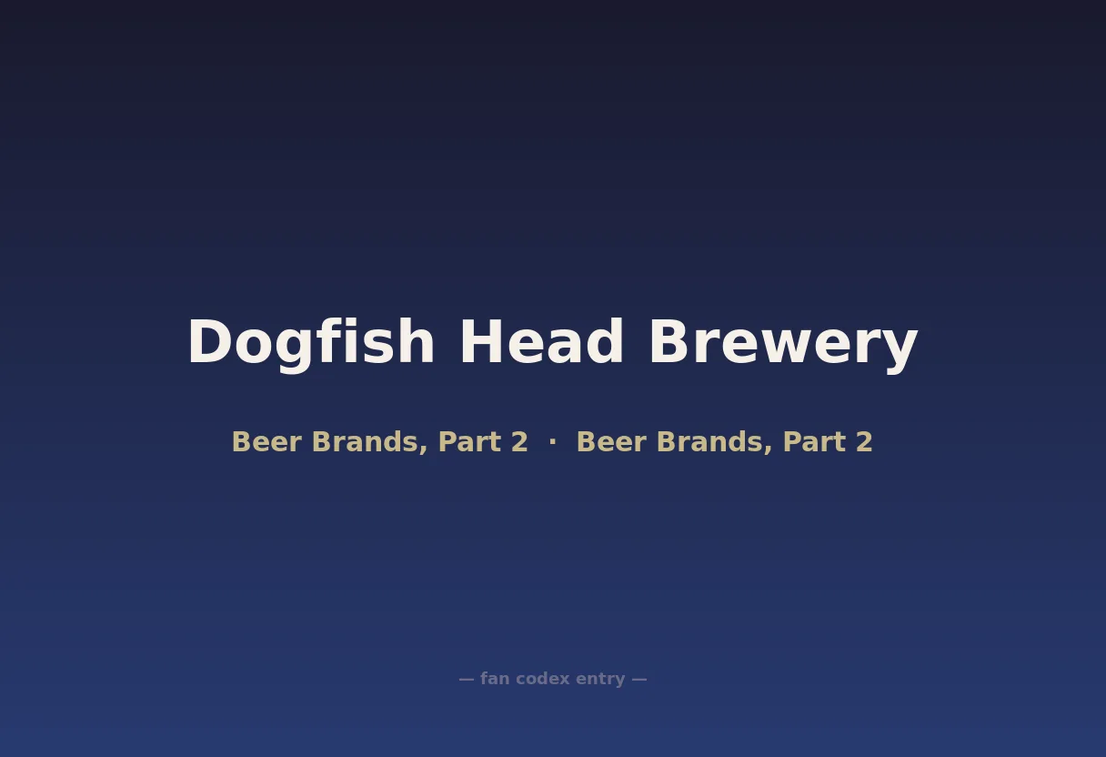 Dogfish Head Brewery