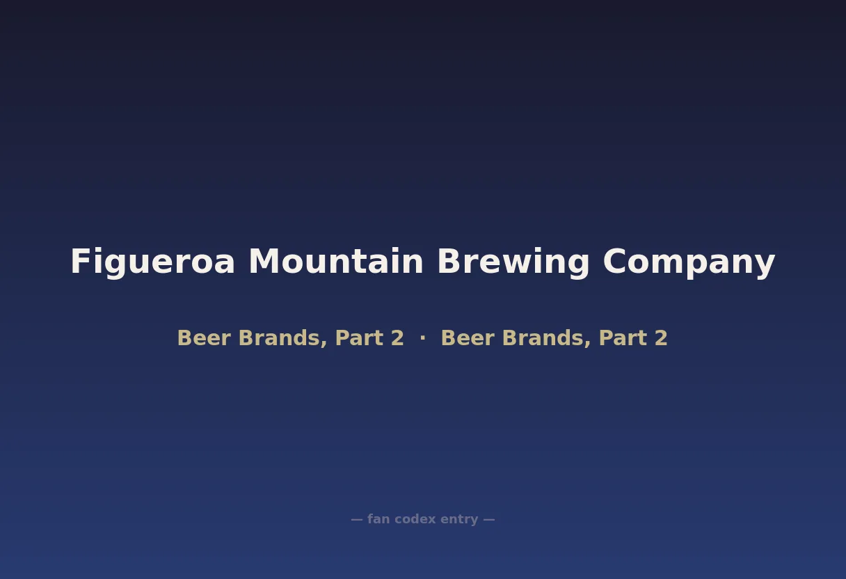 Figueroa Mountain Brewing Company