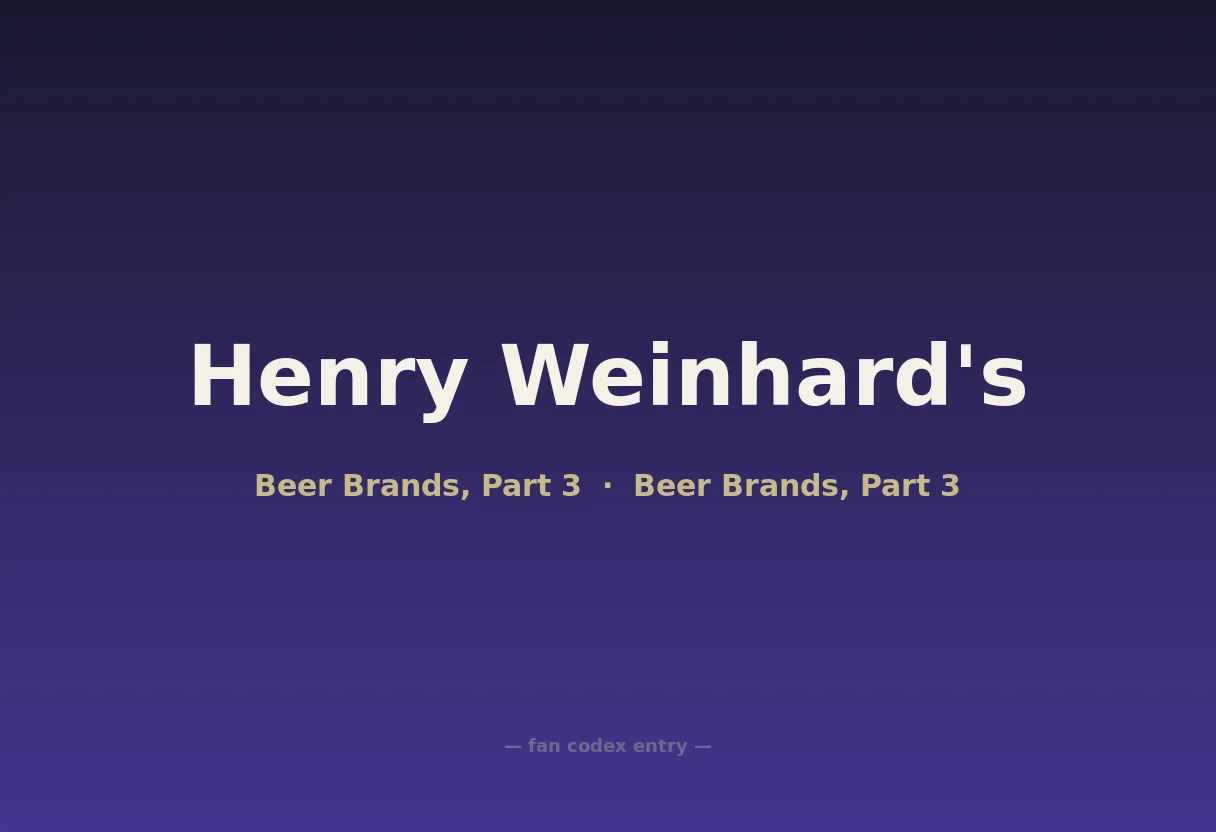 Henry Weinhard's