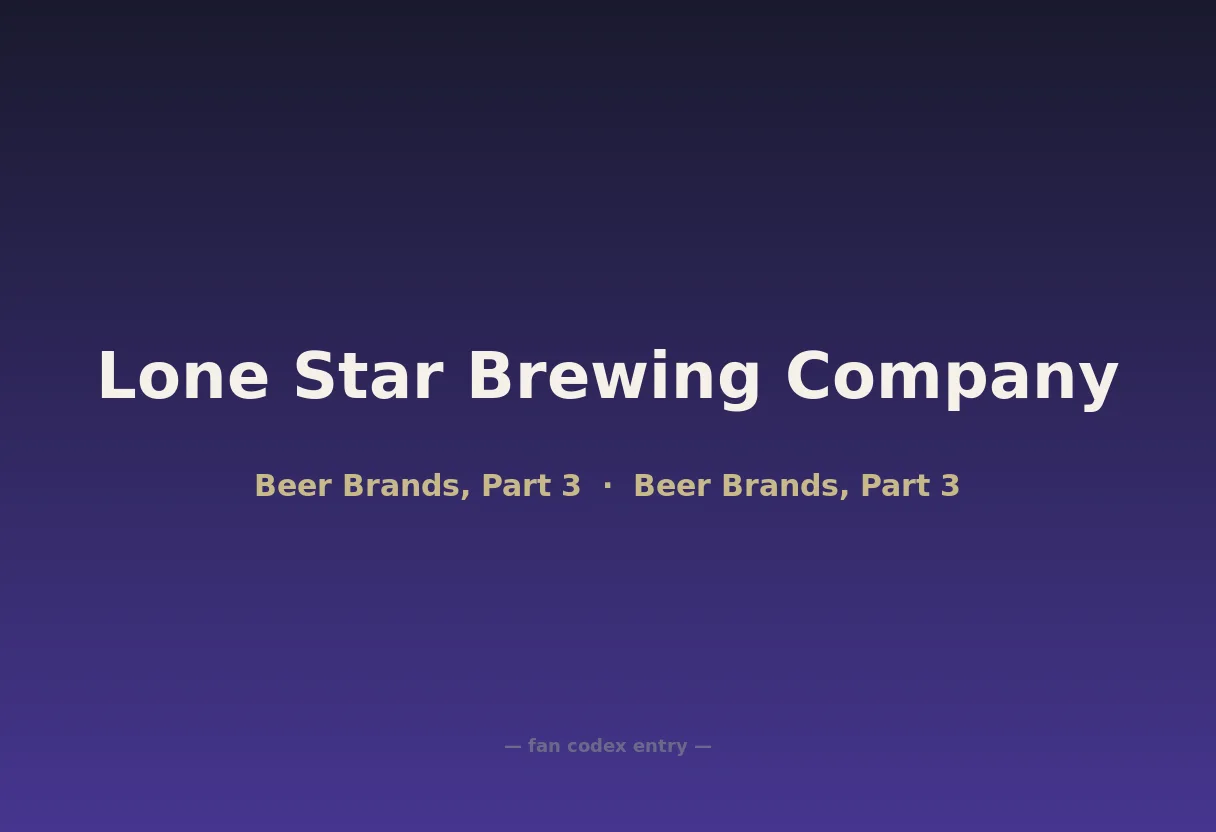 Lone Star Brewing Company
