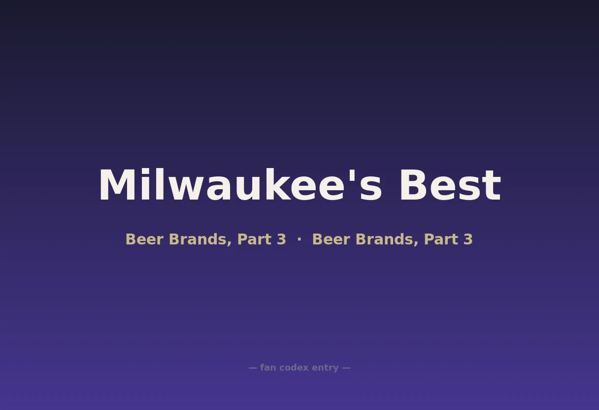 Milwaukee's Best