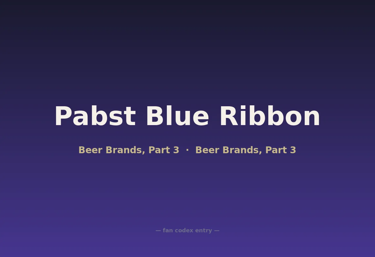 Pabst Blue Ribbon