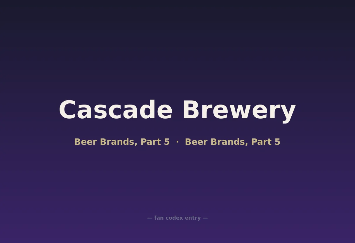 Cascade Brewery