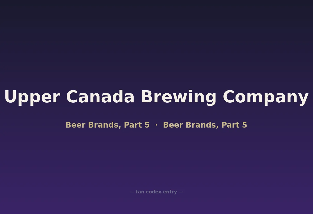 Upper Canada Brewing Company