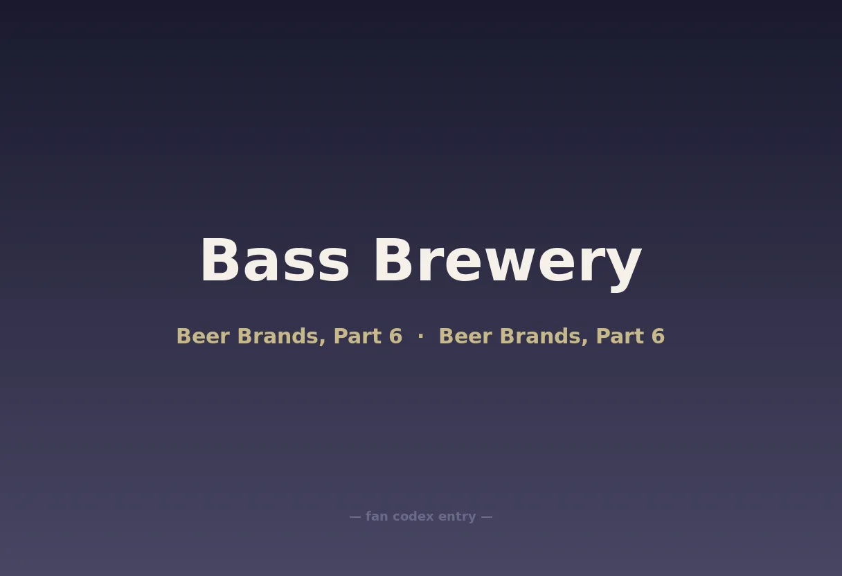 Bass Brewery
