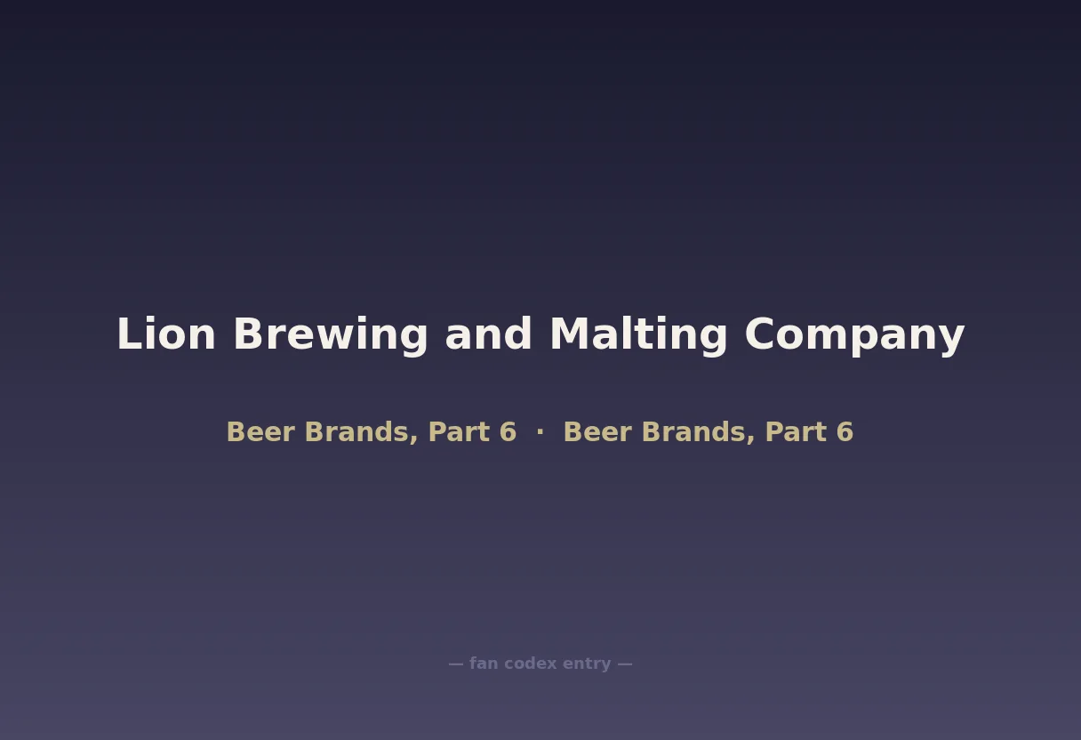 Lion Brewing and Malting Company