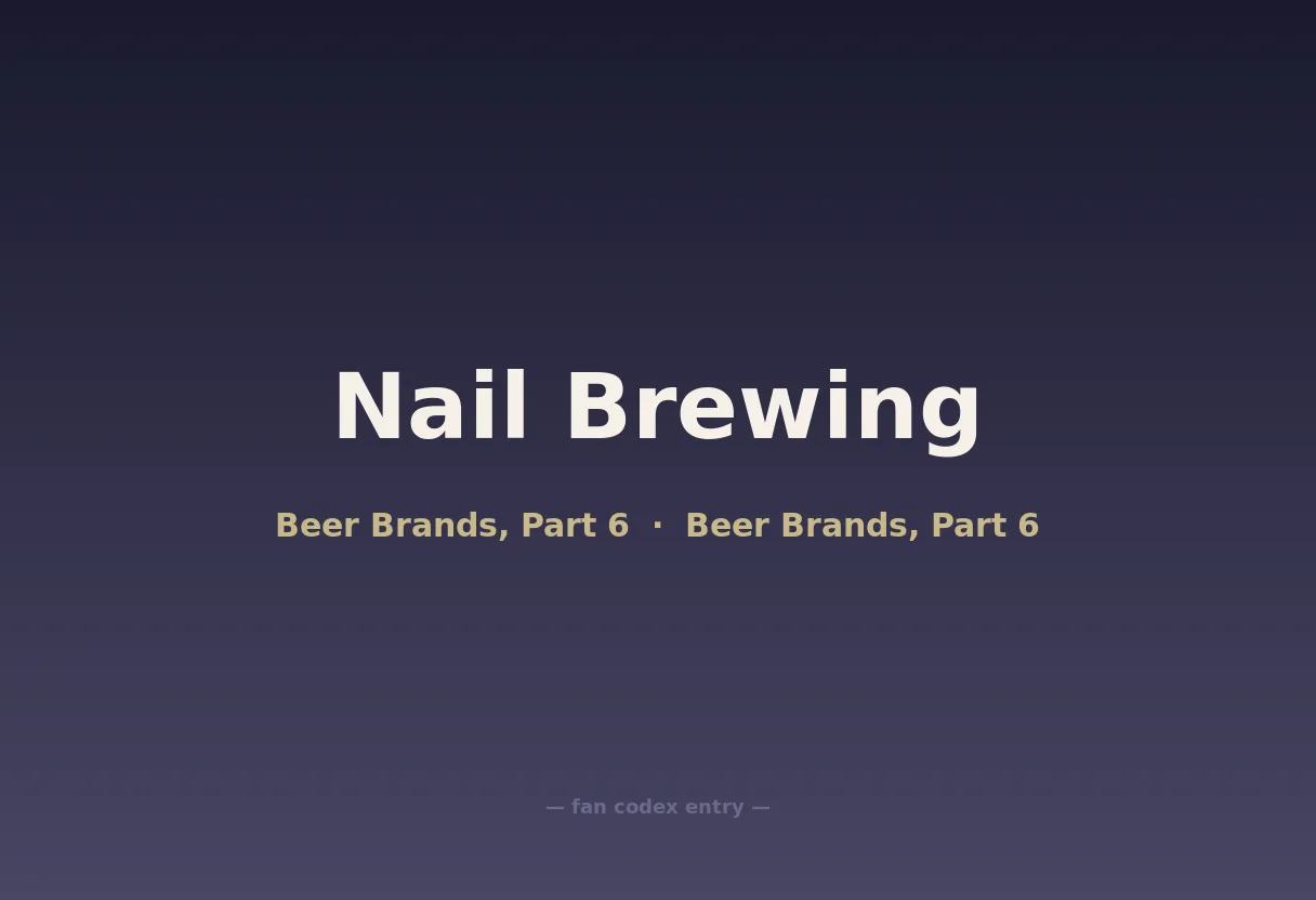 Nail Brewing