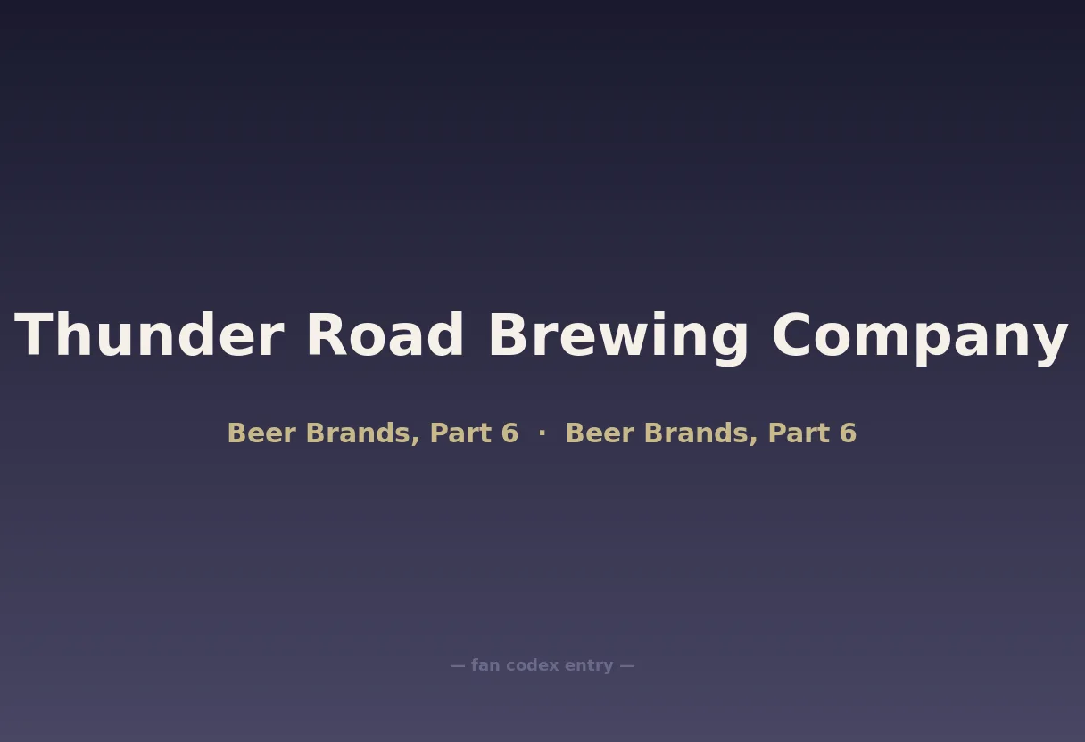 Thunder Road Brewing Company