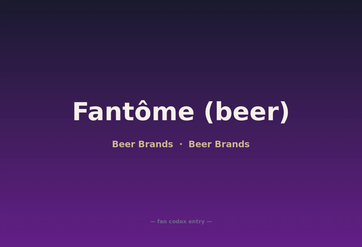 Fantôme (beer)
