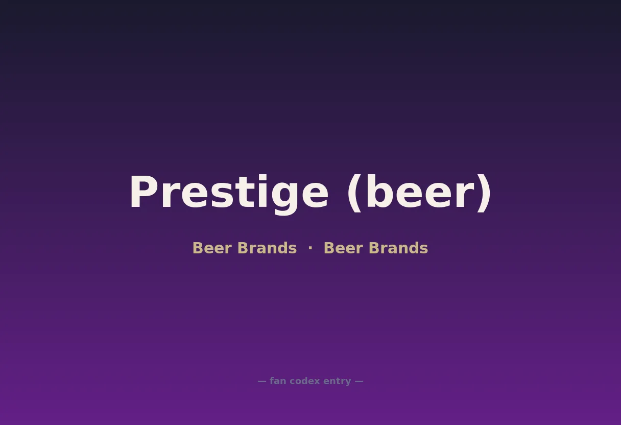 Prestige (beer)