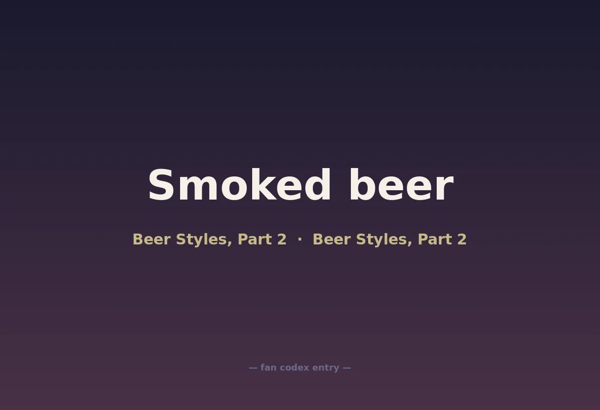 Smoked beer