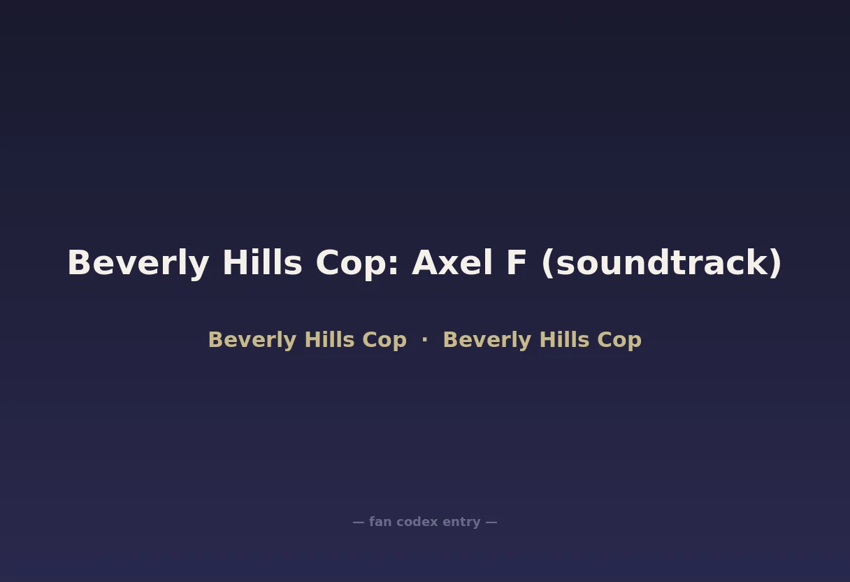Beverly Hills Cop: Axel F (soundtrack)