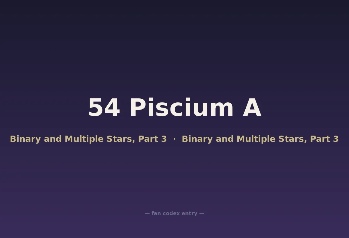 54 Piscium A