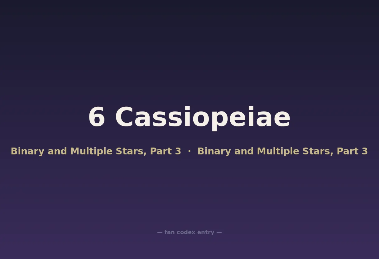 6 Cassiopeiae