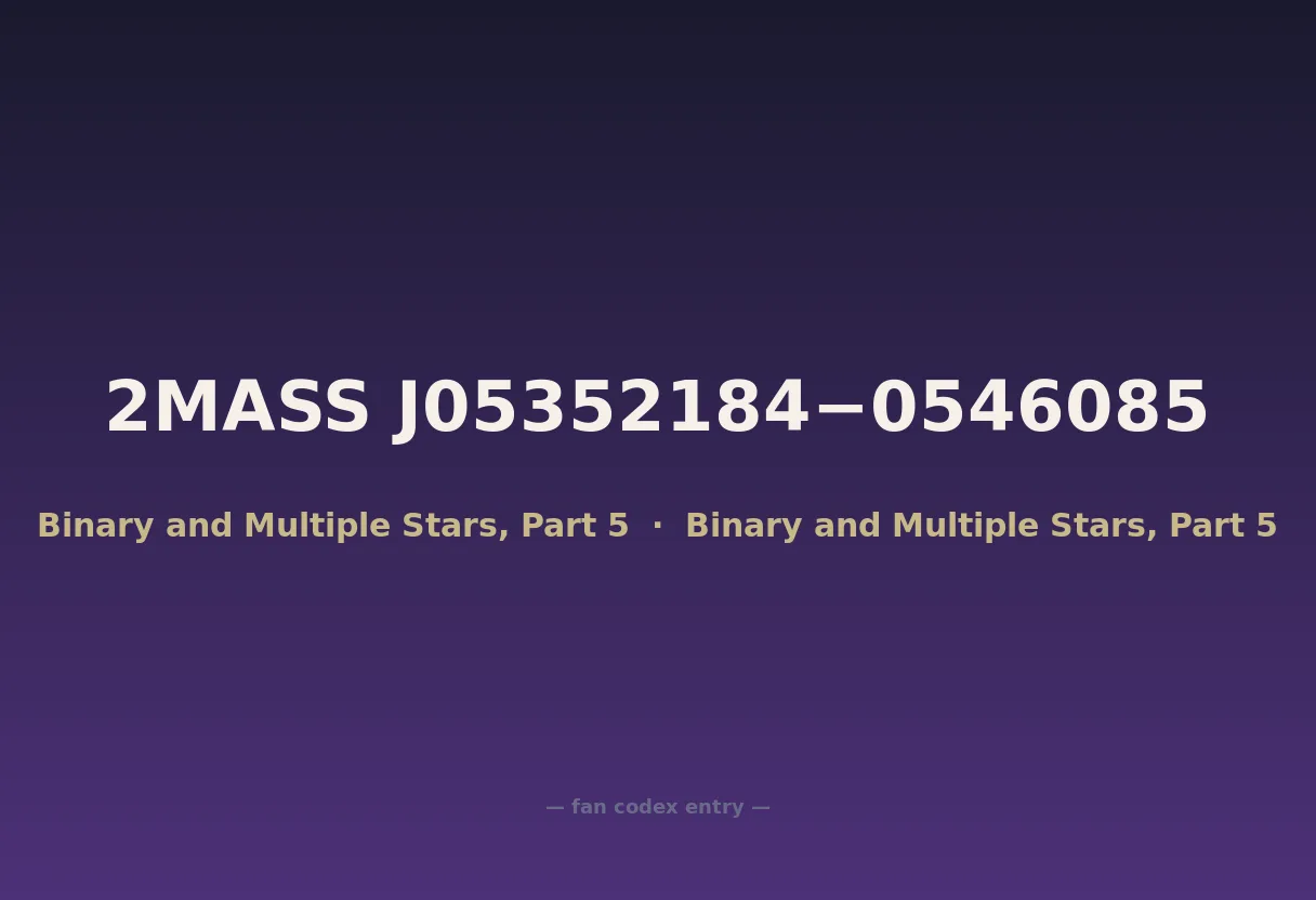 2MASS J05352184−0546085