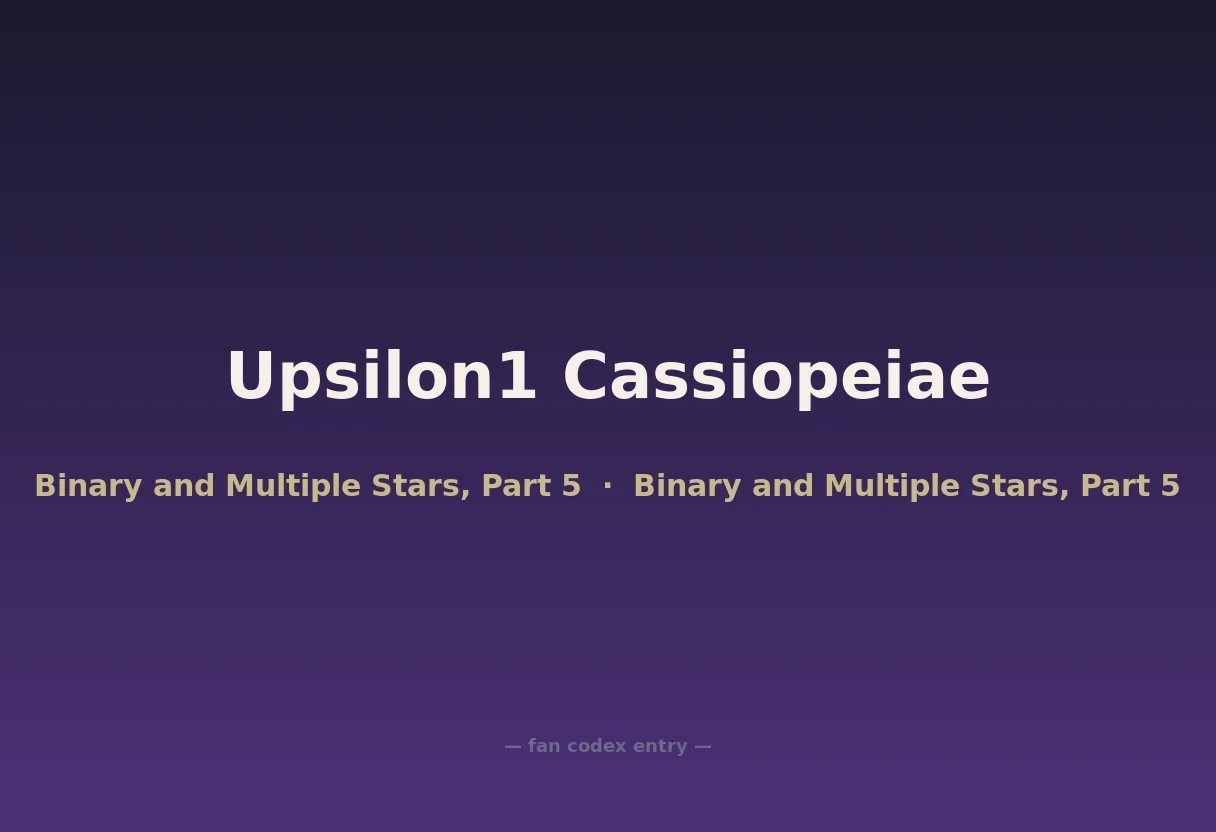 Upsilon1 Cassiopeiae