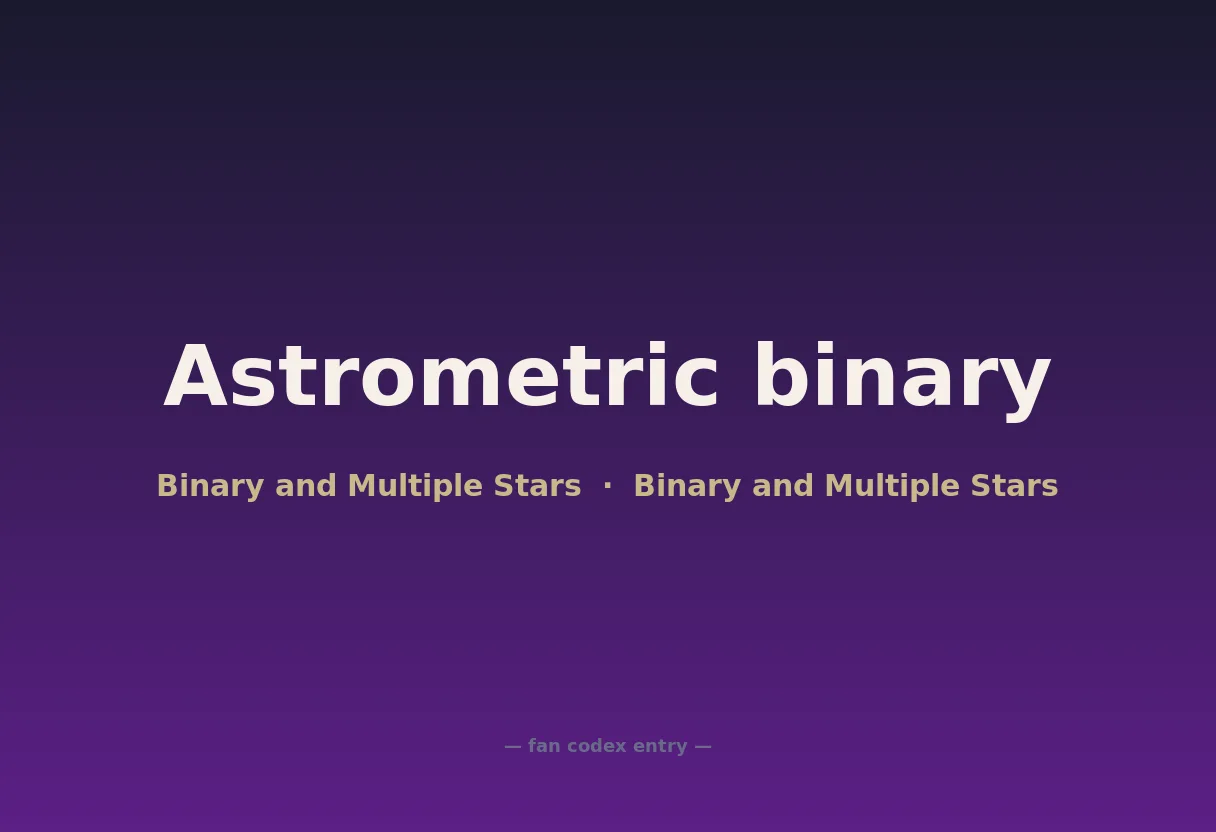 Astrometric binary