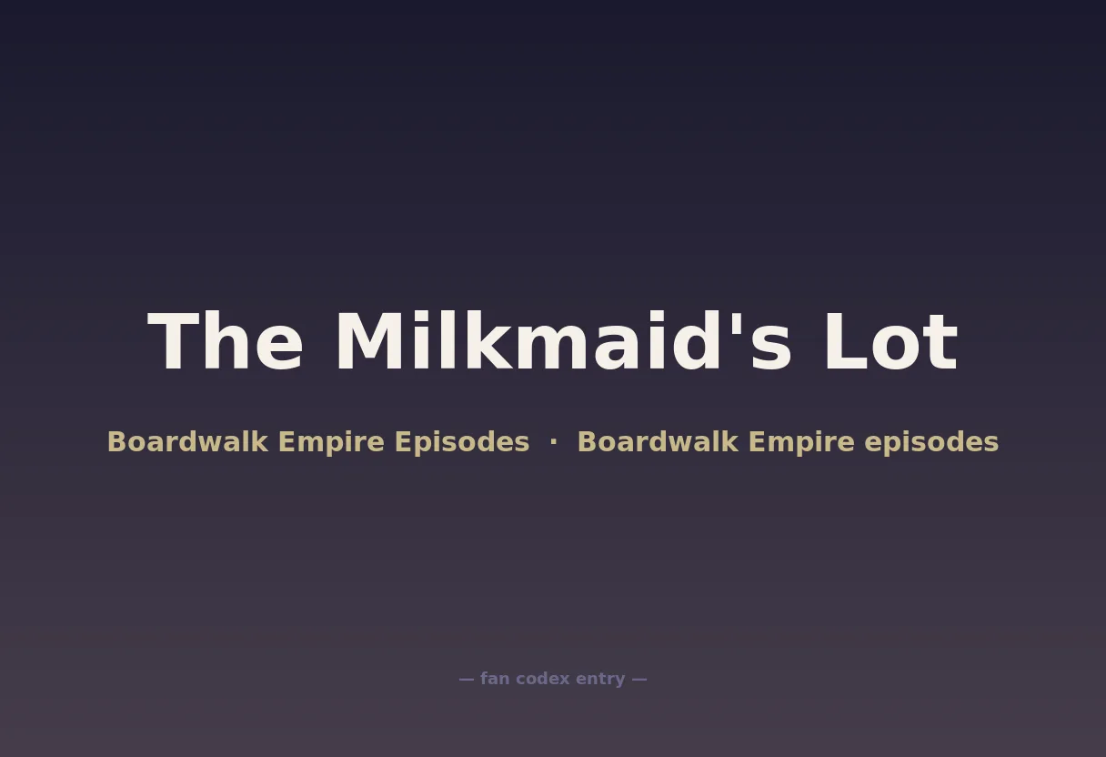 The Milkmaid's Lot