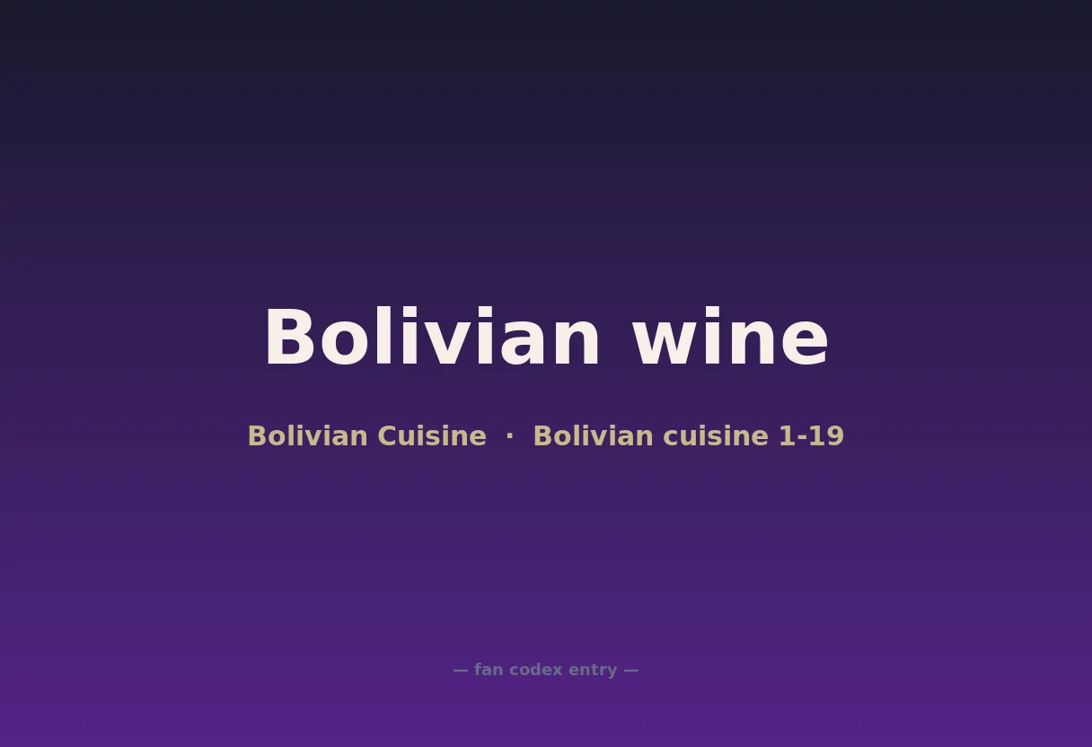 Bolivian wine