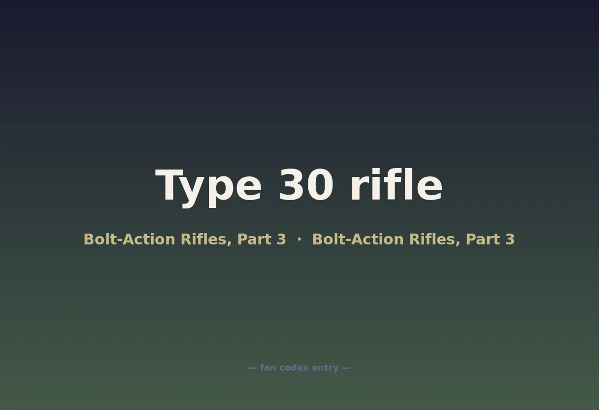 Type 30 rifle