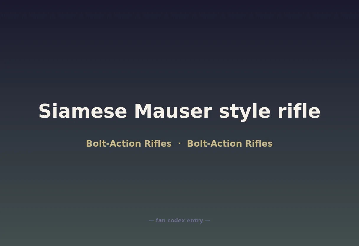 Siamese Mauser style rifle