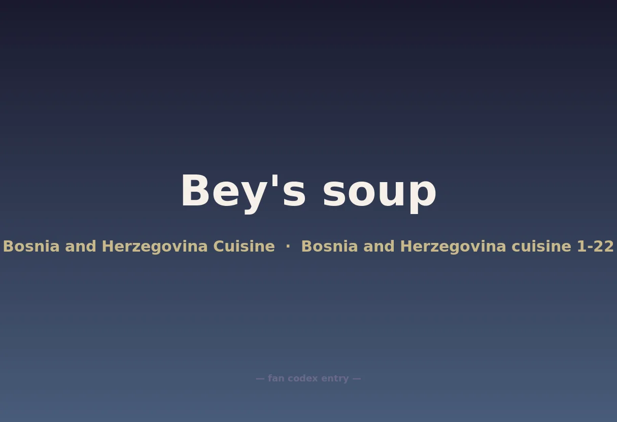 Bey's soup