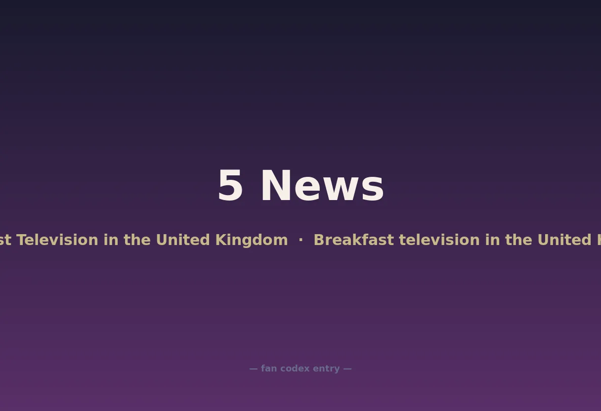 5 News