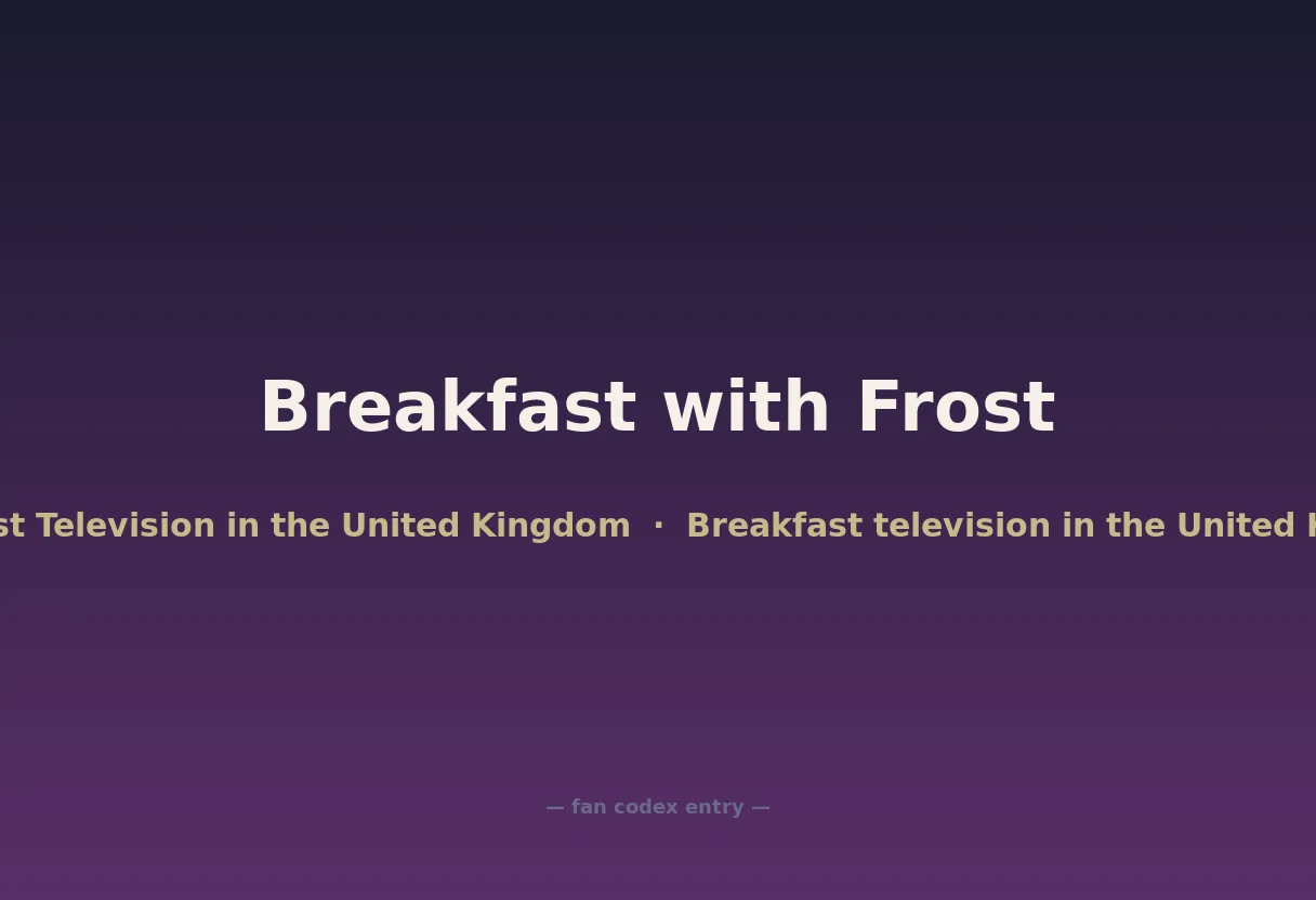 Breakfast with Frost