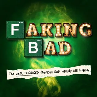 Faking Bad (musical)