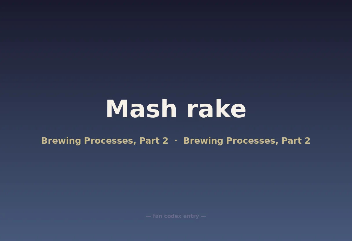 Mash rake