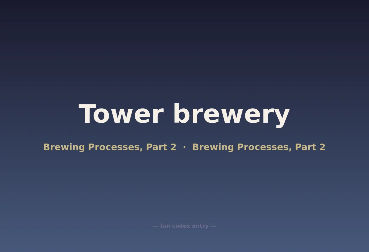 Tower brewery
