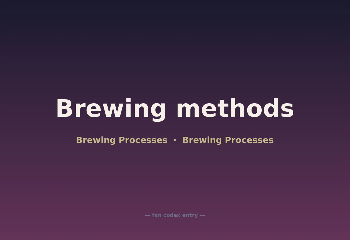 Brewing methods
